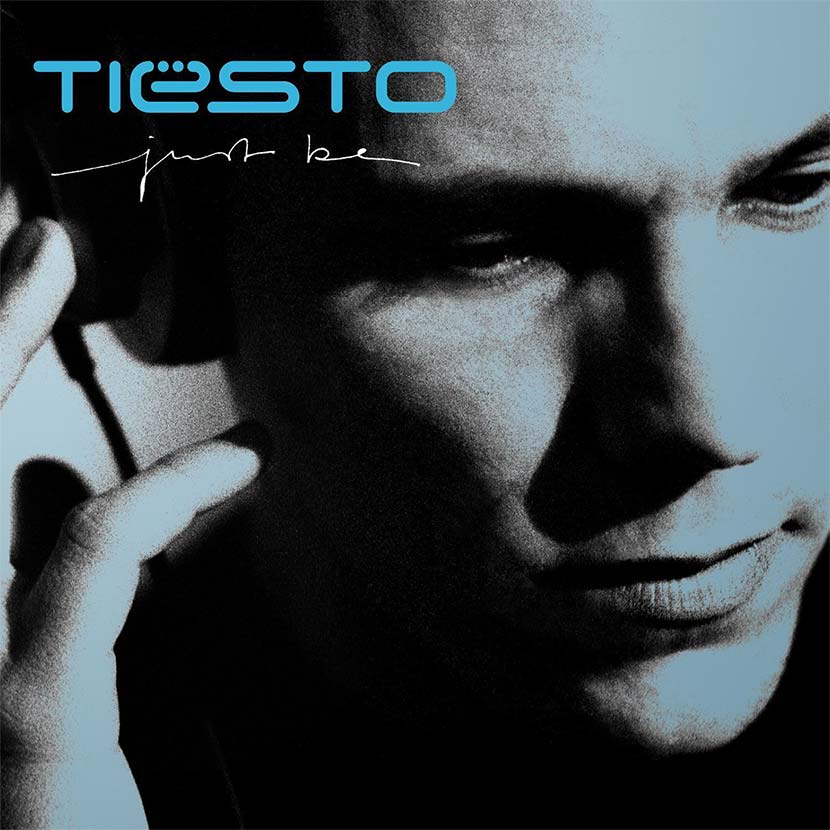 Tiesto - Just Be